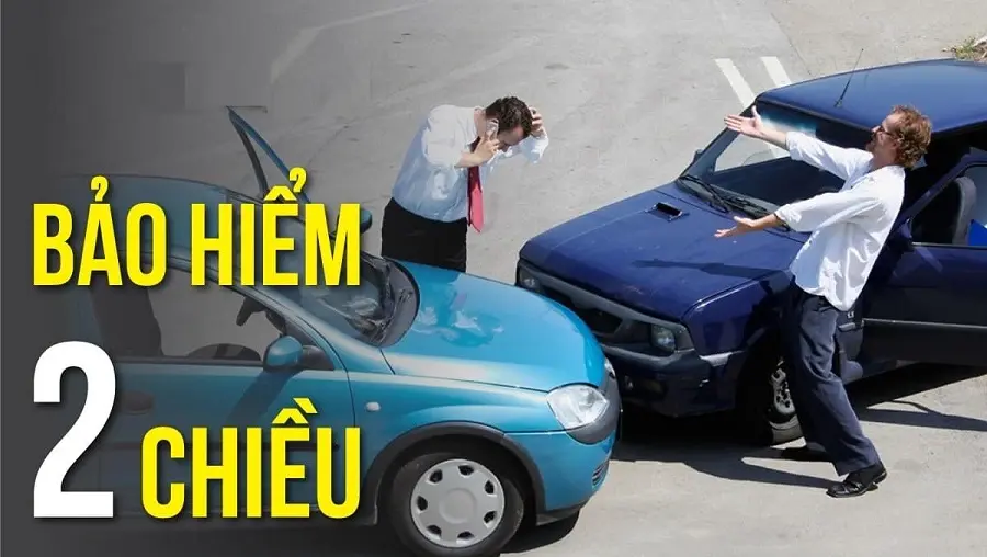 Bảo hiểm 2 chiều - Lá chắn toàn diện cho xế yêu