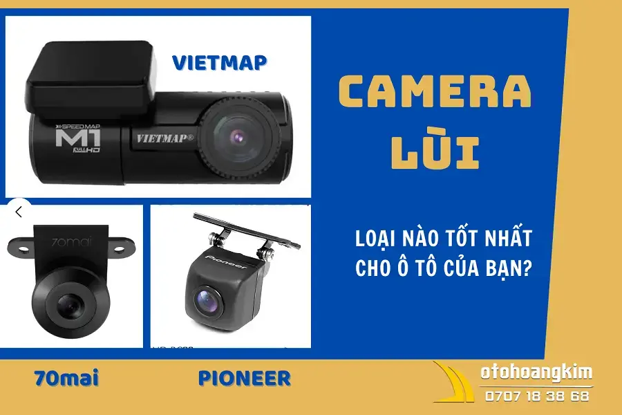 Camera lùi hãng nào tốt nhất