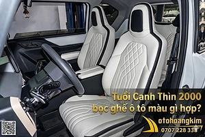 tuoi-canh-thin-2000-boc-ghe-o-to-mau-gi-hop-ky-2026
