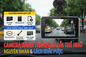 camera-hanh-trinh-bao-loi-the-nho-nguyen-nhan-cach-khac-phuc
