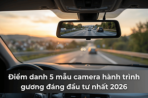 top-5-camera-hanh-trinh-guong-dang-dau-tu-nhat-2026