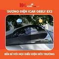 Gương Chiếu Hậu Điện Tử ICAR Geely EX2 - An Toàn & Tiện Nghi - ảnh 2