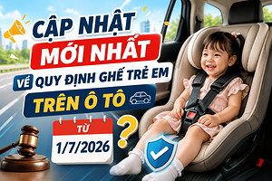 cap-nhat-quy-dinh-moi-nhat-ghe-tre-em-tren-o-to-tu-1-7-2026