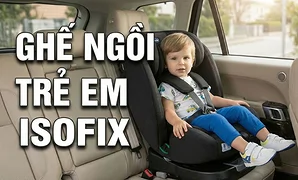 isofix-la-gi-tieu-chuan-an-toan-ghe-tre-em-tren-o-to-cha-me-can-b