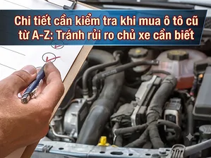 chi-tiet-can-kiem-tra-khi-mua-o-to-cu-tu-az-tranh-rui-ro-chu-xe-c