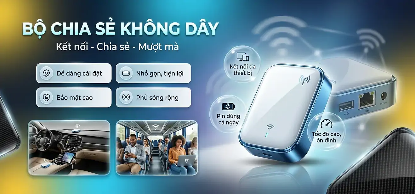 Bộ Chia Sẻ Không Dây