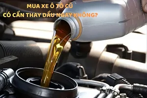 mua-xe-o-to-cu-co-can-thay-dau-ngay-khong