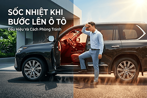 soc-nhiet-khi-buoc-len-o-to-dau-hieu-va-cach-phong-tranh