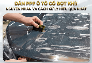 dan-ppf-o-to-co-bot-khi-nguyen-nhan-va-cach-xu-ly-hieu-qua-nha