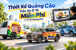 thiet-ke-quang-cao-tren-xe-o-to-mien-phi-tai-o-to-hoang-kim
